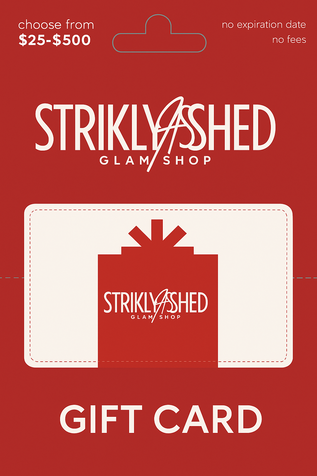 STRIKLY LASHED E-GIFT CARD
